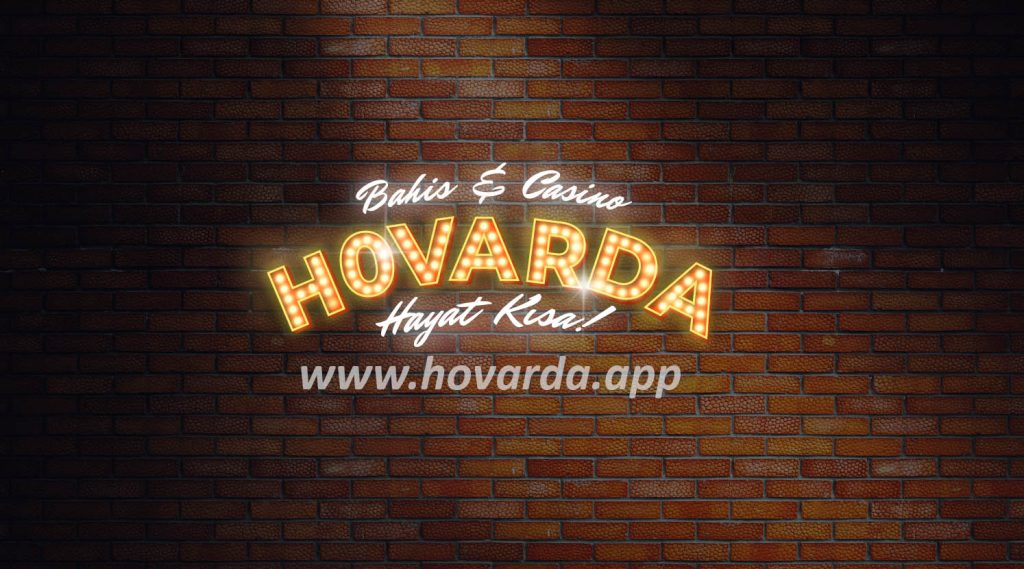 Hovarda Bahis Mobil Giriş | Üyelik ve Casino